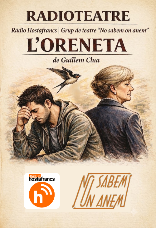 Radioteatre: "L'oreneta"